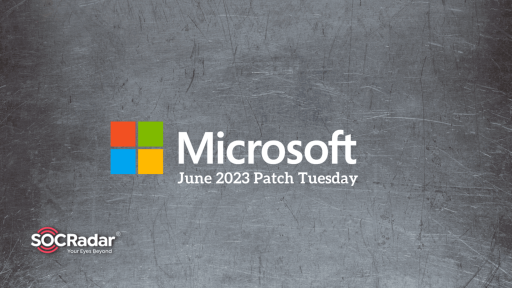 Microsoft aborda 6 fallas críticas en su Martes de Parches junio 2023