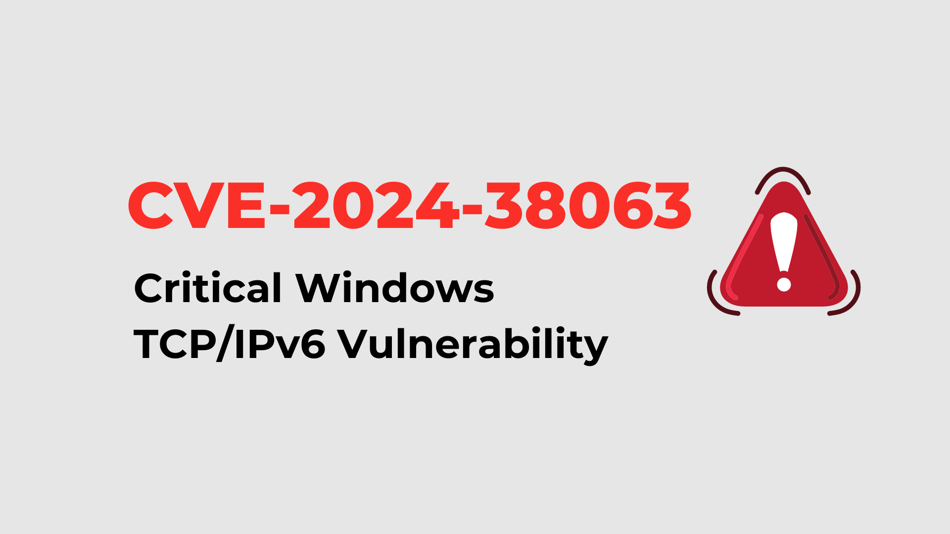 CVE-2024-38063 en Windows Permite el Control Total de IPv6